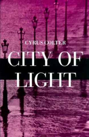 Könyv City of Light Cyrus Colter