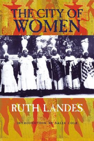 Kniha City of Women Ruth Landes
