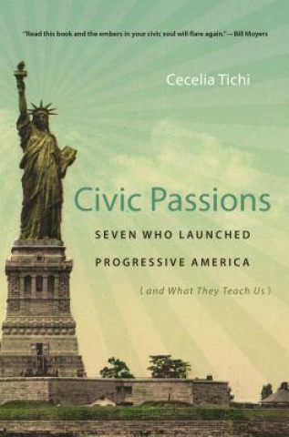 Buch Civic Passions Cecelia Tichi