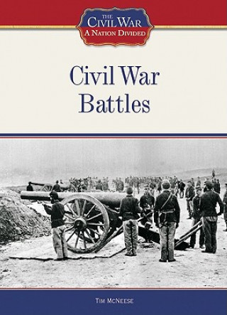 Könyv Civil War Battles Tim McNeese