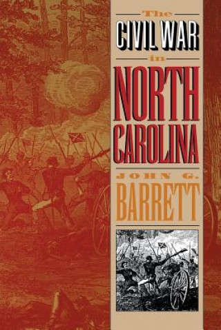Kniha Civil War in North Carolina John G. Barrett