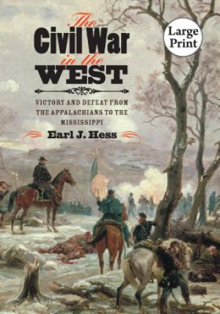 Carte Civil War in the West Earl J. Hess