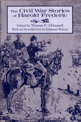 Kniha Civil War Stories of Harold Frederic Harold Frederic