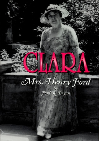 Kniha Clara Ford R. Bryan