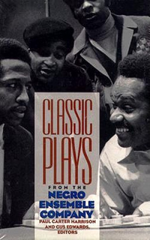 Kniha Classic Plays from the Negro Ensemble Company Harrison/Edwards