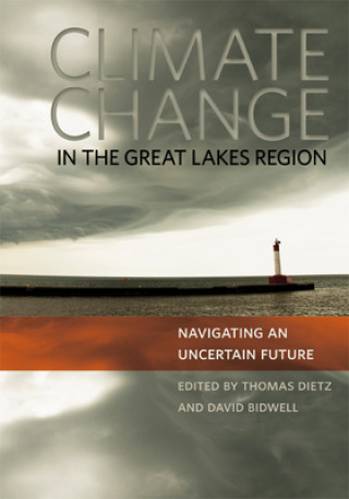 Kniha Climate Change in the Great Lakes Region Thomas Dietz