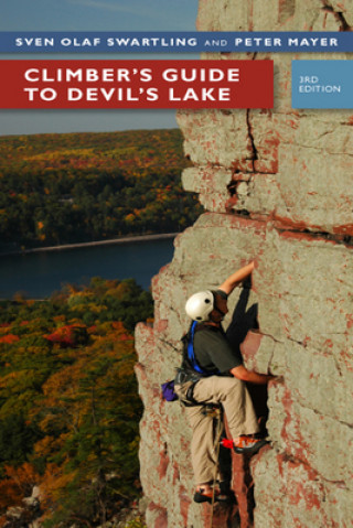 Książka Climber's Guide to Devil's Lake Pete Mayer