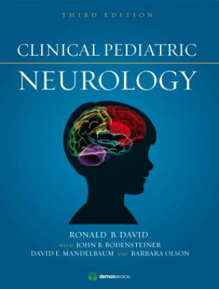 Книга Clinical Pediatric Neurology Ronald David