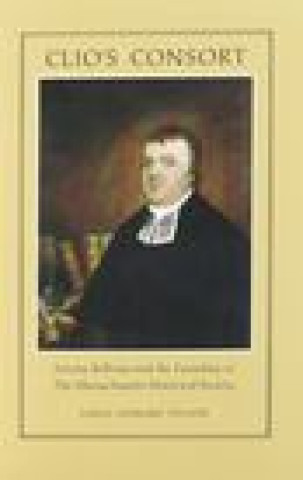 Книга Clio's Consort Louis Leonard Tucker