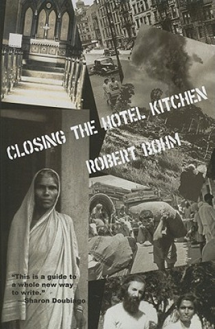 Knjiga Closing the Hotel Kitchen Robert Bohm