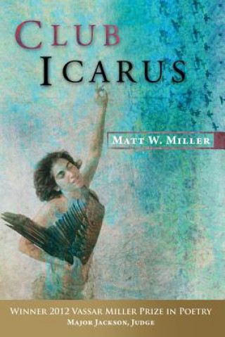 Könyv Club Icarus Matt W Miller