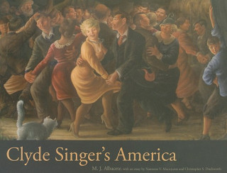 Knjiga Clyde Singer's America Christopher S. Duckworth