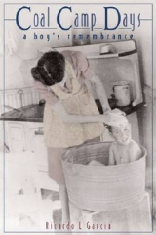 Livro Coal Camp Days Ricardo L. Garcia