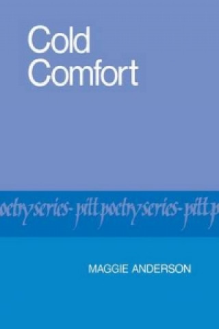 Knjiga Cold Comfort Maggie Anderson