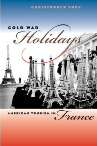 Libro Cold War Holidays Christopher Endy