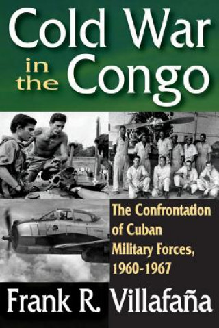 Könyv Cold War in the Congo Frank R. Villafana