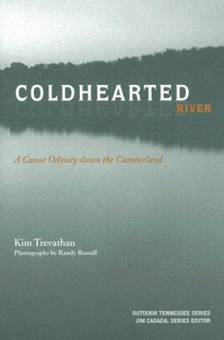 Carte Coldhearted River Kim Trevathan