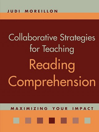 Βιβλίο Collaborative Strategies for Teaching Reading Comprehension Judi Moreillon