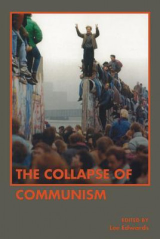 Knjiga Collapse of Communism Lee Edwards