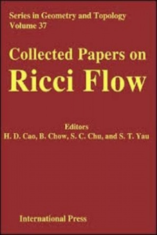 Kniha Collected Papers on Ricci Flow 