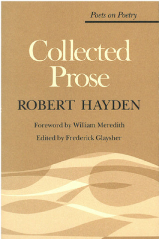 Kniha Collected Prose Robert Hayden