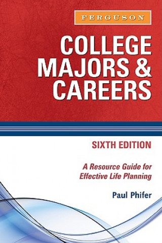 Kniha College Majors and Careers Paul Phifer