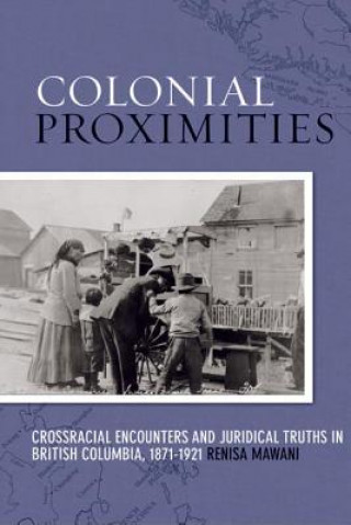 Book Colonial Proximities Renisa Mawani