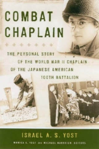 Könyv Combat Chaplain Israel A. S. Yost