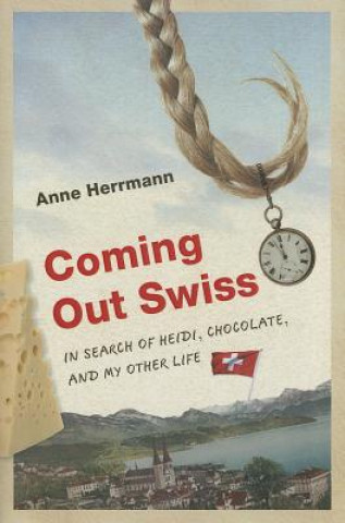 Knjiga Coming Out Swiss Anne Herrmann