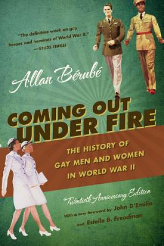 Libro Coming Out Under Fire Allan Berube