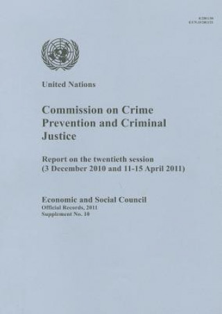 Carte Commission on Crime Prevention and Criminal Justice United Nations: Economic and Social Council