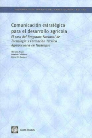 Kniha Comunicacion estrategica para el desarrollo agricola Fabio Santucci
