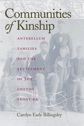 Kniha Communities of Kinship Carolyn Earle Billingsley