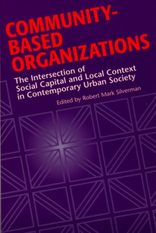 Kniha Community-Based Organizations Silverman