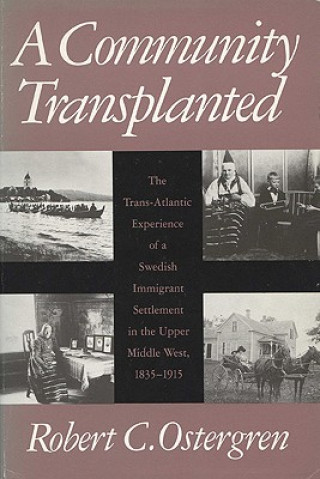 Knjiga Community Transplanted Ostergren