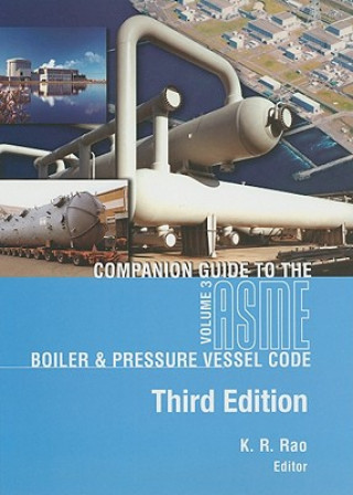 Kniha Companion Guide to the Boiler and Pressure Vessel Code v. 3 K. R. Rao