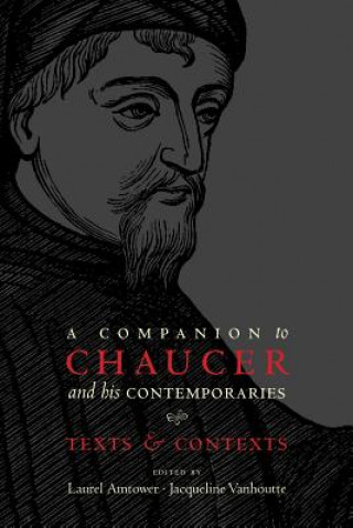 Książka Companion to Chaucer and his Contemporaries 