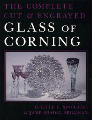 Book Complete Cut and Engraved Glass of Corning The Corning Museum of Glass