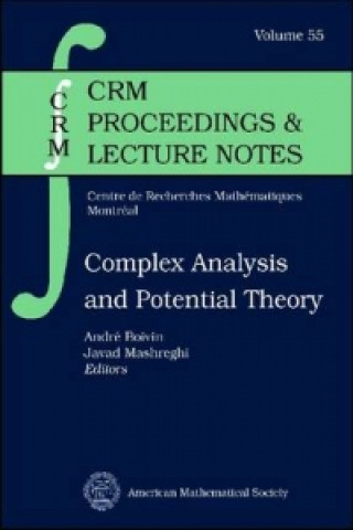 Knjiga Complex Analysis and Potential Theory Andre Boivin
