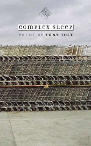Livro Complex Sleep Tony Tost