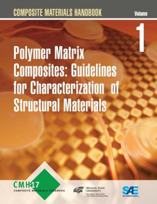 Carte Composite Materials Handbook (CHM-17): Volume 1 SAE International
