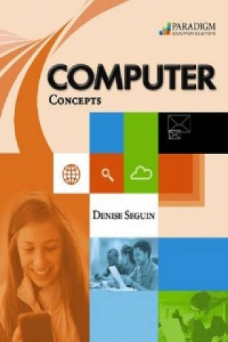 Knjiga COMPUTER Concepts Densie Seguin