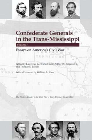 Kniha Confederate Generals in the Trans-Mississippi Bergeron