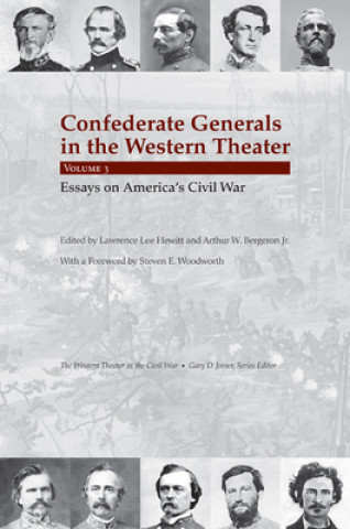 Carte Confederate Generals in the Western Theater, Vol. 3 Steven E. Woodworth
