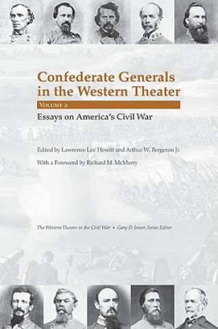 Knjiga Confederate Generals in the Western Theater, Vol. 2 Richard M. Mcmurry