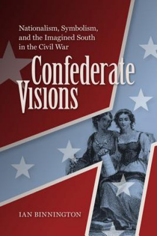 Carte Confederate Visions Ian Binnington