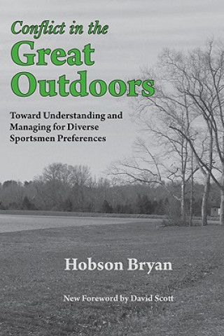 Книга Conflict in the Great Outdoors Bryan