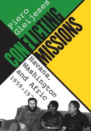Buch Conflicting Missions Piero Gleijeses