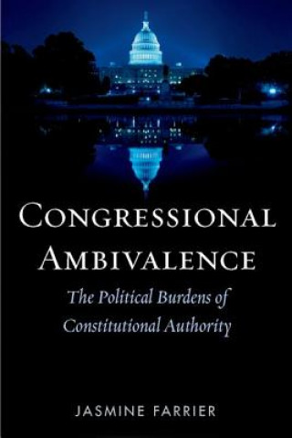 Kniha Congressional Ambivalence Jasmine Farrier