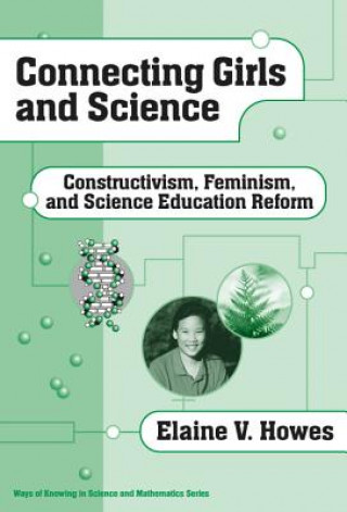 Buch Connecting Girls and Science Elaine V. Howes